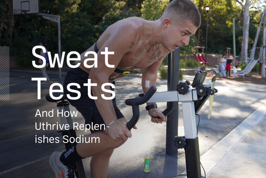 Sweat Tests and How Uthrive Replenishes Sodium